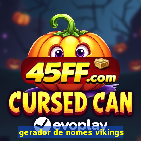 gerador de nomes vikings